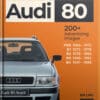 Книга Audi 80 с историческими комментариями